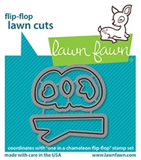 One in a Chameleon Flip Flop Dies, Lawn Fawn