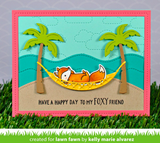 Hammock and Trees Die, Lawn Fawn